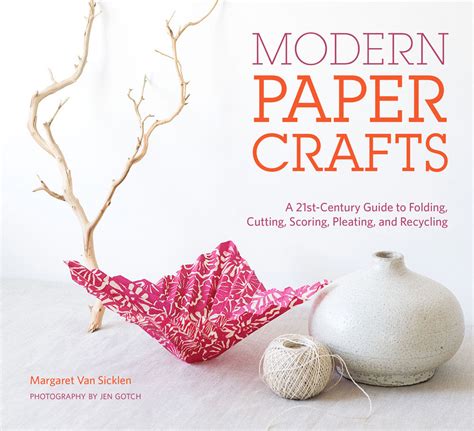 Modern Paper Crafts | Modern Paper Crafts