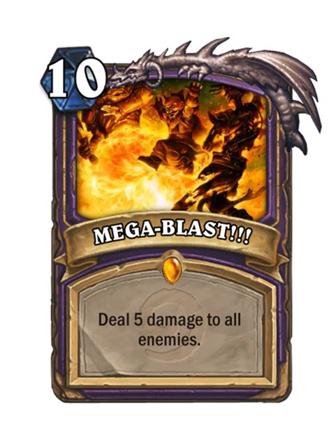 MEGA-BLAST!!! - Hearthstone Wiki