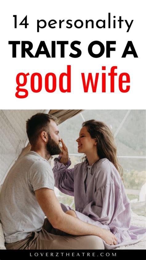 14 Qualities Of A Good Wife - Loverz Theatre