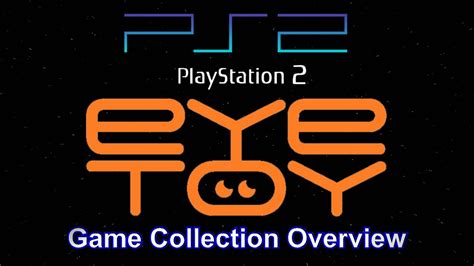 EyeToy Games - PS2 Collection Overview - YouTube