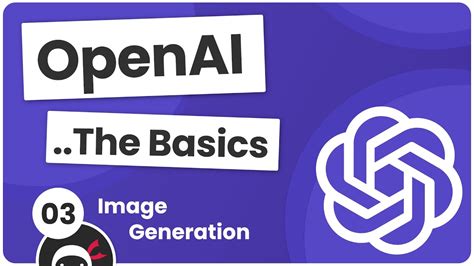 OpenAI Tutorial #3 - Image Generation - YouTube