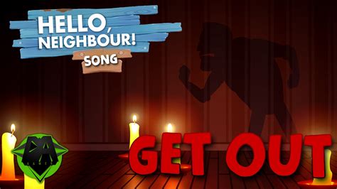 HELLO NEIGHBOR SONG (GET OUT) LYRIC VIDEO - DAGames | ข้อมูลทั้งหมดเกี่ยวกับfind out แปลที่ ...