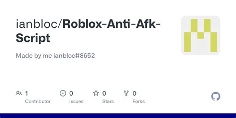 GitHub - ianbloc/Roblox-Anti-Afk-Script: Made by me ianbloc#8652