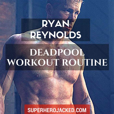 Ryan Reynolds Workout Routine and Diet : Train like Deadpool | Workout ...