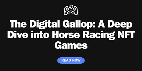 The Digital Gallop: A Deep Dive into Horse Racing NFT Games | by GameFi ...