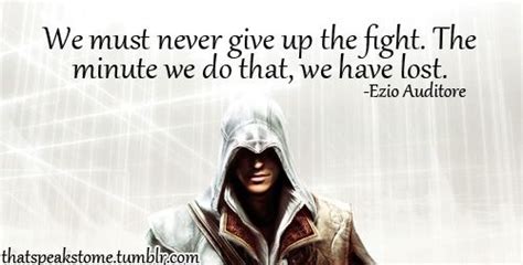 [AC2] Ezio Auditore da Firenze | Assassins creed quotes, Assassins creed, Creed quotes