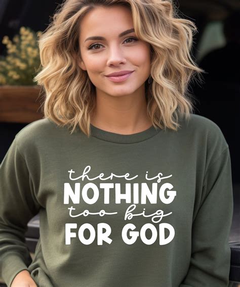 Nothing Too Big For God Sweatshirt | Funny christmas shirts, Sweatshirts, Baseball raglan