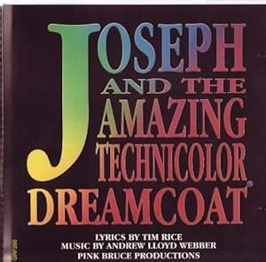 - Joseph and the Amazing Technicolor Dreamcoat - Amazon.com Music