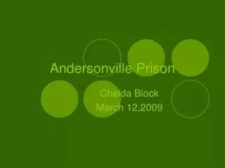 PPT - Andersonville Prison Timeline PowerPoint Presentation, free ...