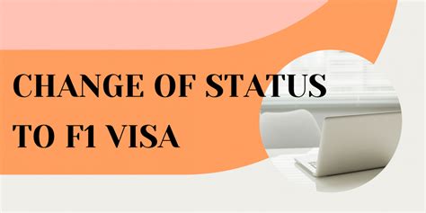 Visa change status to F1 | F1 Visa changes | Day1CPT.com