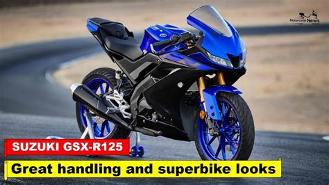 SUZUKI GSX R125 Review Great handling and superbike looks - YouTube