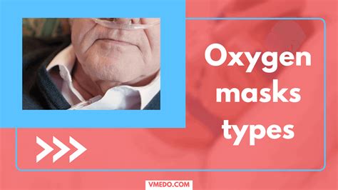 Medical Oxygen Mask Types