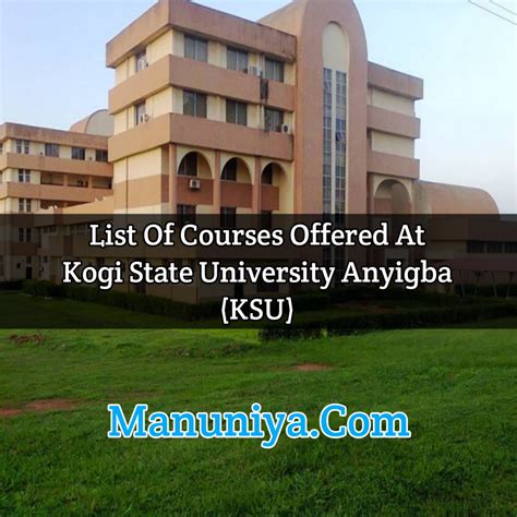 List Of Courses Offered At Kogi State University Anyigba (KSU)