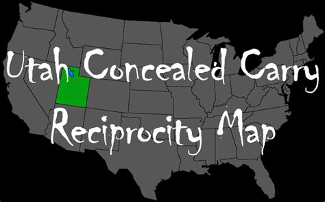 Reciprocity Map - Utah Carry Laws