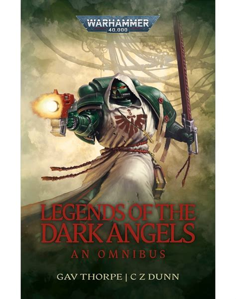 Black Library - Legends Of The Dark Angels (eBook)