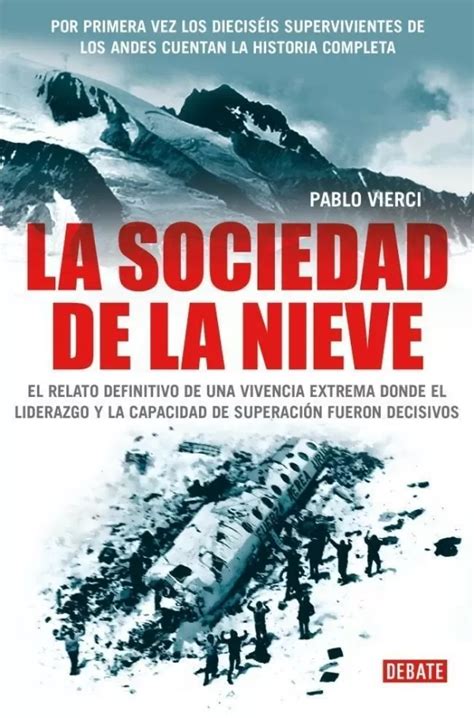 LA SOCIEDAD DE LA NIEVE. VIERCI,PABLO. Libro en papel. 9788483068335