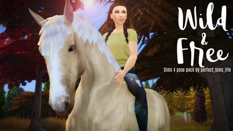 Perfect Sims Life — Wild & Free | Sims 4 Horse Pose Pack