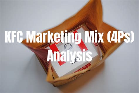 KFC Marketing Mix (4Ps) Analysis | EdrawMind