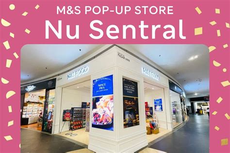 10 Nov 2022 Onward: Marks and Spencer Opening Deal at Nu Sentral ...