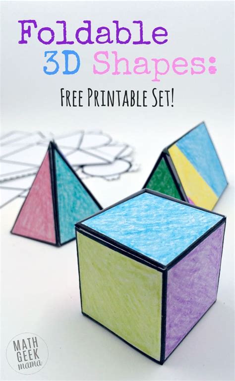 FREE Printable Set of Foldable 3D Shapes