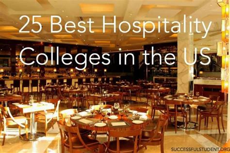 The 25 Best Hospitality Colleges in the US - Successful Student