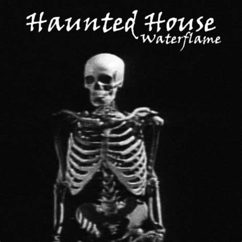 Waterflame - Haunted House Lyrics and Tracklist | Genius