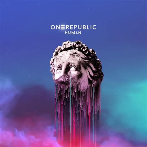 OneRepublic - Human (Deluxe) Lyrics and Tracklist | Genius