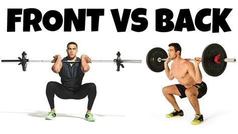 Back Squat vs Front Squat: Ποια είναι η διαφορά στα καθίσματα με μπάρα - New Life Health Center