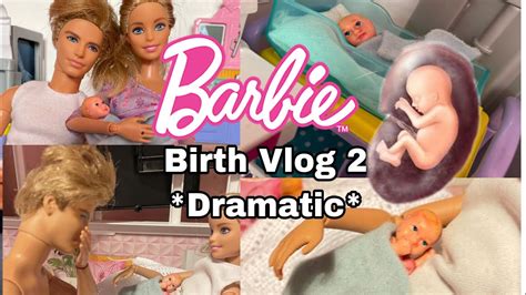 Pregnant barbie Home Birth Vlog! Ken delivers the baby!! Part 2 - YouTube