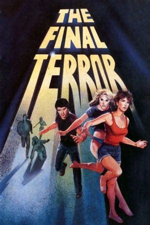 The Final Terror (1983) — The Movie Database (TMDB)