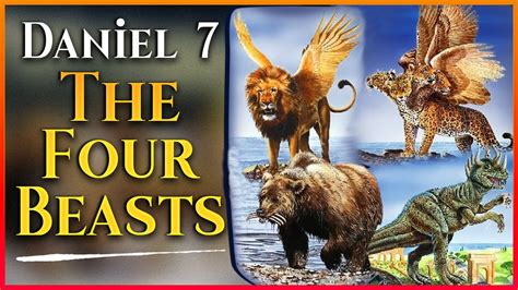 Daniel 7 The Four Beasts - YouTube