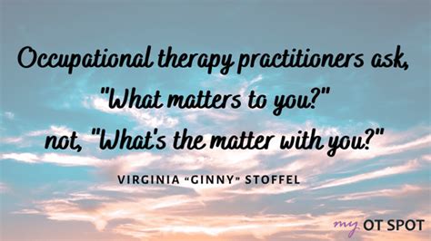 The 11 Best Occupational Therapy Quotes - myotspot.com