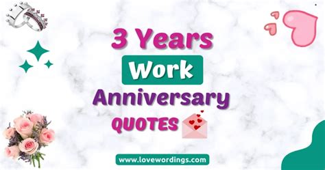 45 Best 3 Years Work Anniversary Quotes & Wishes [2023]