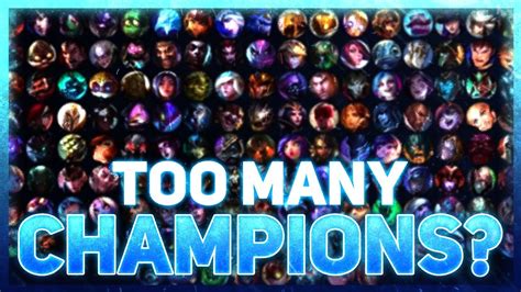 Does League Have Too Many Champions? | League of Legends - YouTube