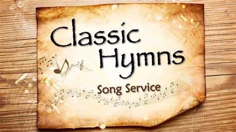 Song Service: Classic Hymns – Charlestown Road church of Christ