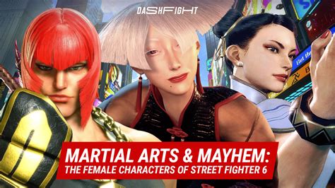 A New Generation: Female Characters in SF6 | DashFight