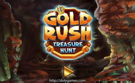 Gold Rush - Treasure Hunt - PLAY FREE - DolyGames