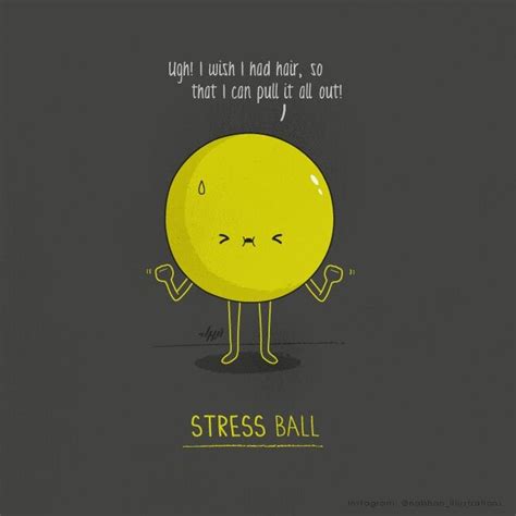 Haha stressed out stress ball XD Creative Poster Design, Creative ...