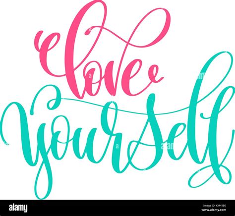 love yourself - hand lettering calligraphy positive quote design Stock Vector Image & Art - Alamy