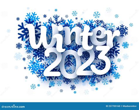 Winter 2023 Paper Sign with Blue Snowflakes Stock Vector - Illustration of bright, light: 257705168