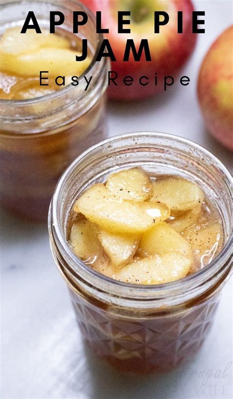 Amazing Apple Pie Jam Recipe with Canning Instructions | Recipe ...