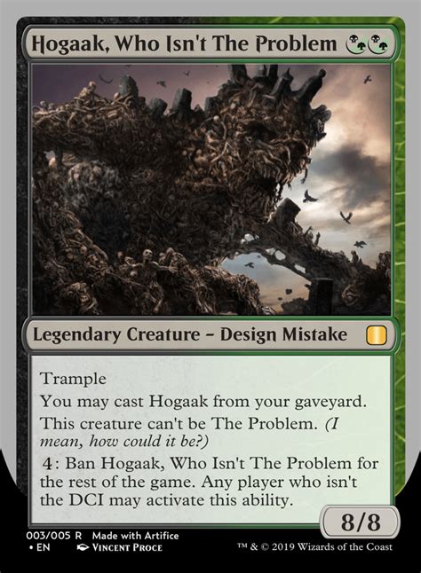 Hogaak, Who isn't The Problem : r/custommagic