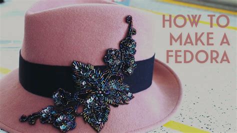 How to Make a Hat: DIY Your Own Fedora - Yurview