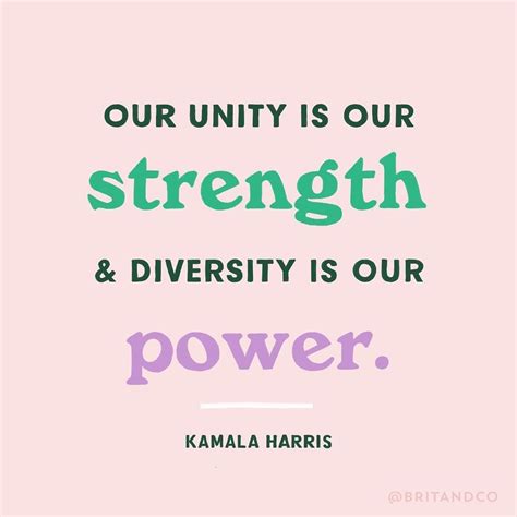 Senator Kamala Harris Is Ready for the Fight | Unity quotes, Diversity quotes, Confidence ...