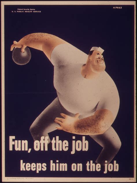 File:"Fun, off the job keeps him on the Job" - NARA - 514789.jpg - Wikimedia Commons