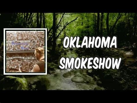 Lyric: Oklahoma Smokeshow by Zach Bryan - YouTube