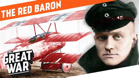 The Red Baron - Manfred von Richthofen I WHO DID WHAT IN WW1? - YouTube