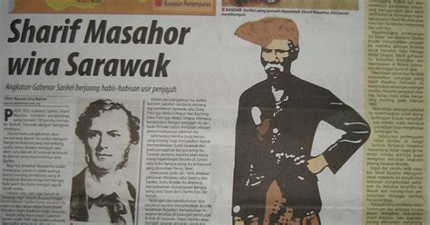 SETIAP PERISTIWA ADALAH SEJARAH: SHARIF MASAHOR WIRA SARAWAK