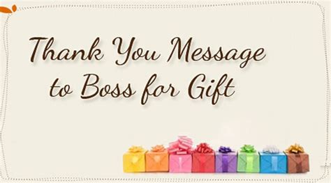 Thank You Message to Boss for Gift