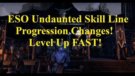 ESO Undaunted Skill Line Progression Changes to Level Up FAST - YouTube